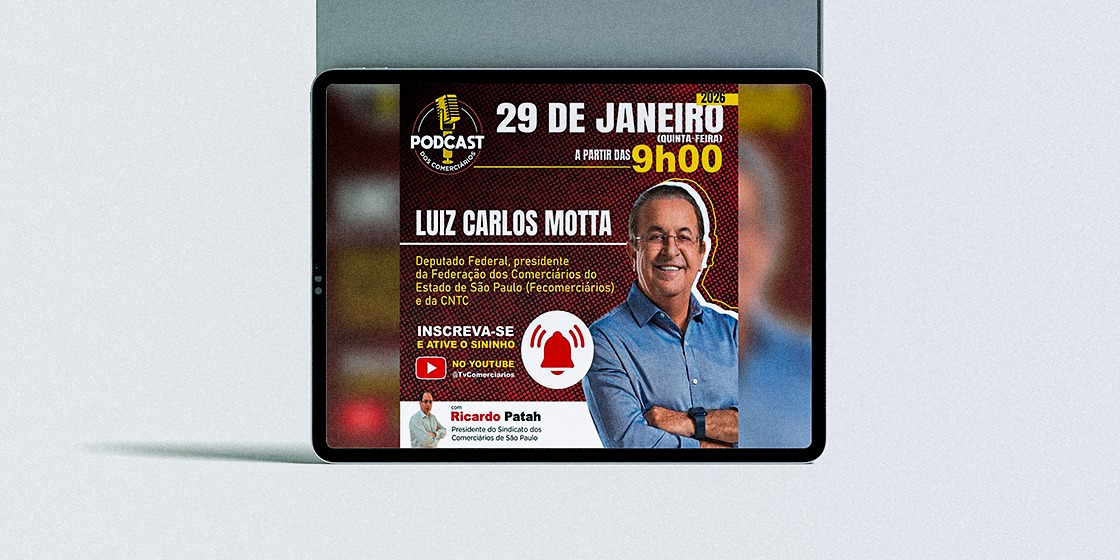 Motta participa de Podcast dos Comerciários de São Paulo