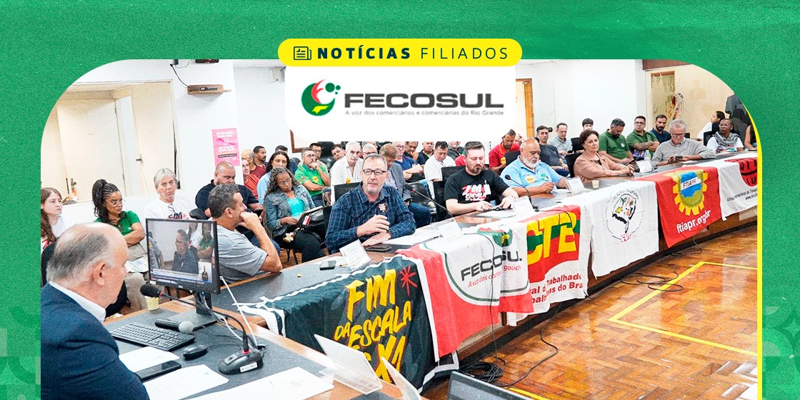 FECOSUL RS participa de audiência na Assembleia Legislativa e reforça defesa do fim da escala 6×1