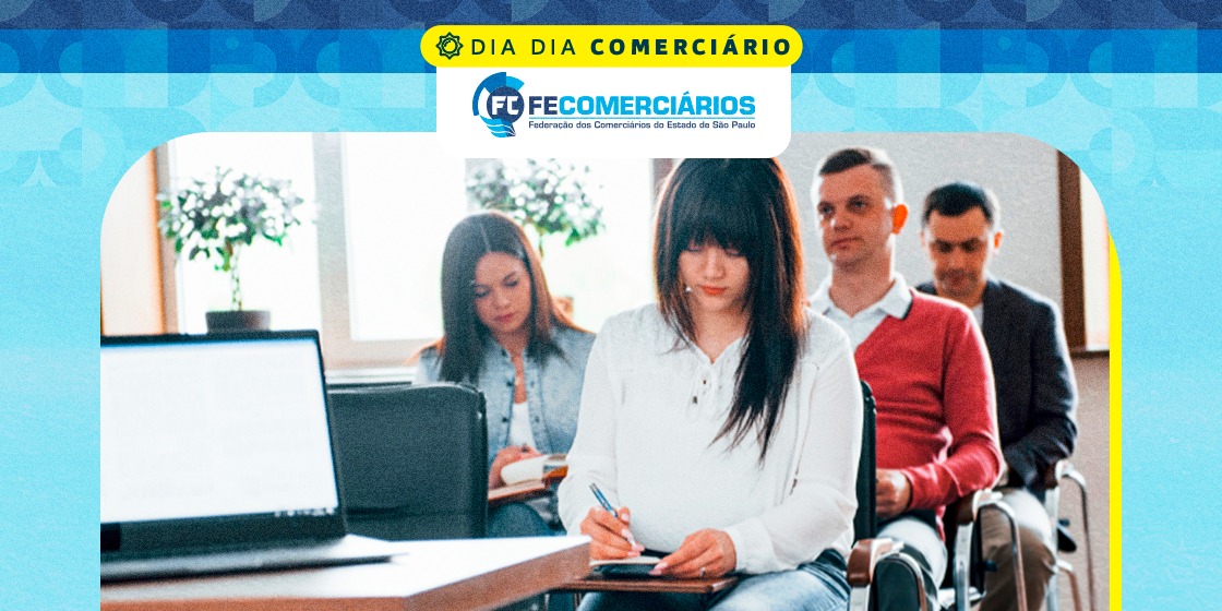 Comerciário sindicalizado tem acesso a convênios firmados com instituições de ensino