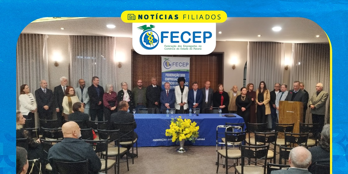 Diretoria da FECEP tomou posse do mandato da entidade pelas mãos Guiomar Vidor, Vice-Presidente da CNTC e Presidente da FECOSUL
