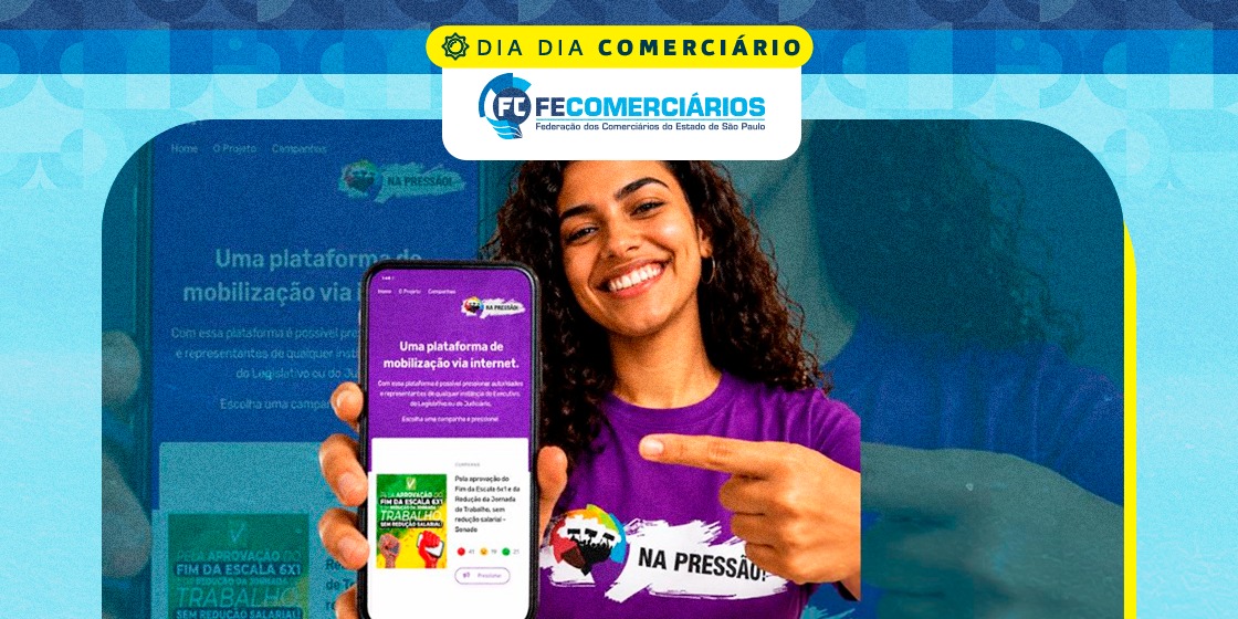 Plataforma digital ‘Na Pressão’ reforça mobilização pela aprovação integral do fim da 6x1 no Senado